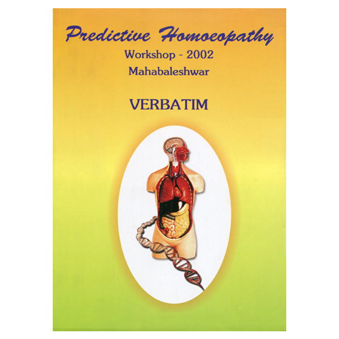 Predictive Homeopathy Verbatim Nature Reveals Predictive Homeopathy Verbatim Nature Reveals