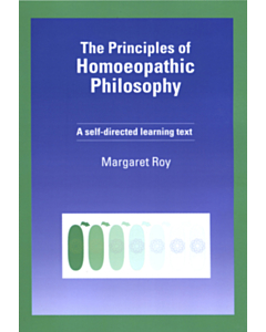 The Principles of Homeopathic Philosophy