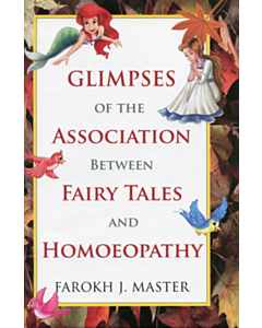 Glimpses of the Association Between Fairy Tales and Homoeopathy
