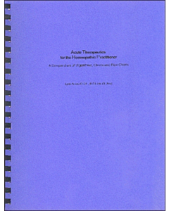 Acute Therapeutics for the Homeopathic Practitioner